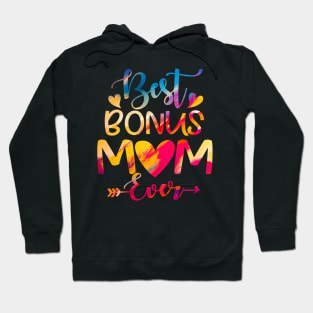 Best Bonus Mom Ever Tie Dye For Mother's Day Hoodie